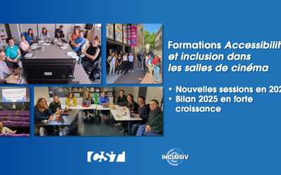 Formations Accessibilité et Inclusion dans les salles de cinéma – Nouvelles sessions 2026 / Bilan 2025 en forte croissance